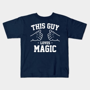 This guy loves magic Kids T-Shirt